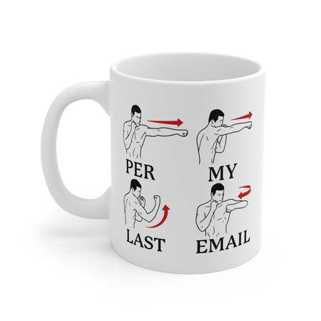 Per My Last Email Coffee Mug